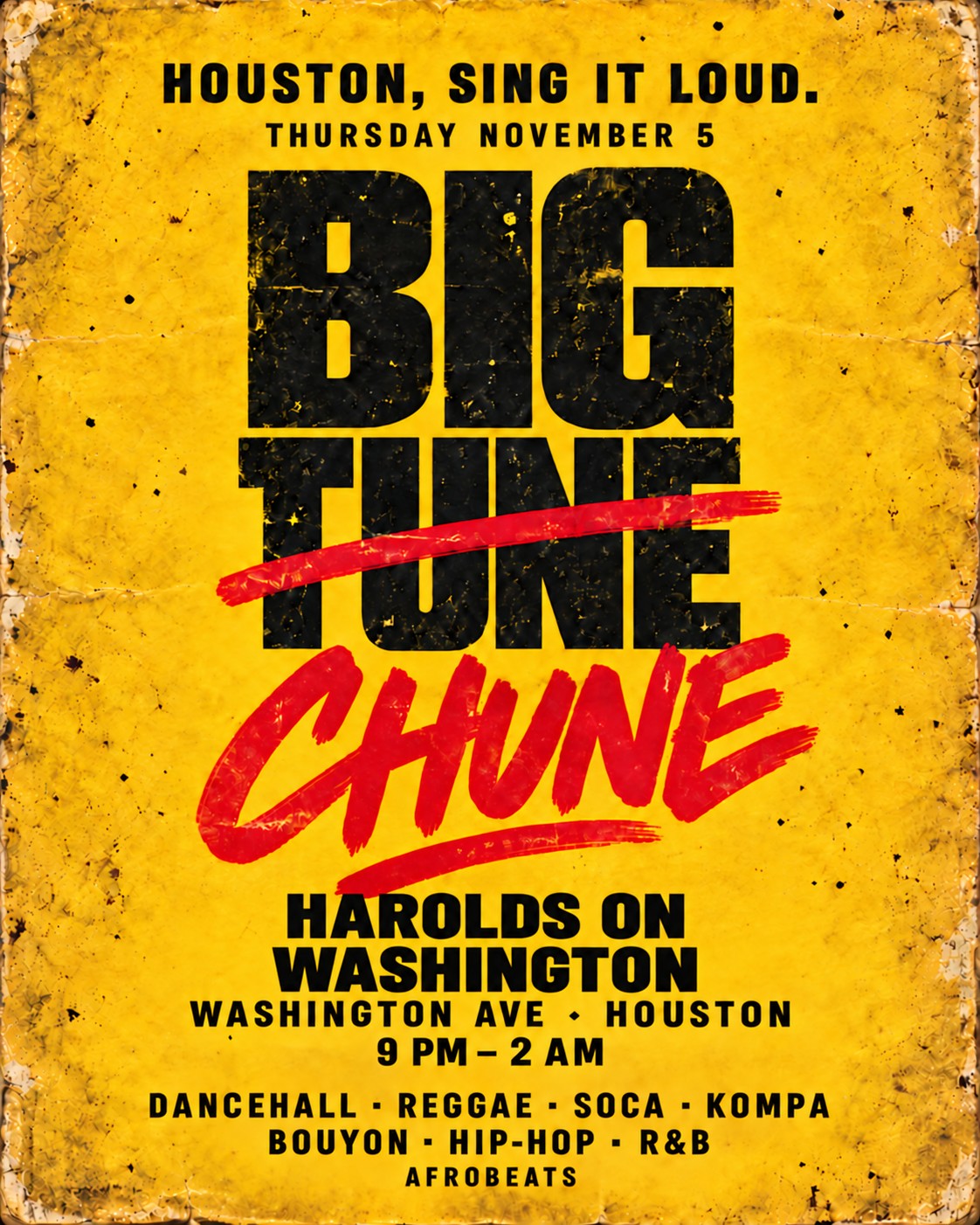 Big Chune event flyer — Thursday, November 5, 2026, Harolds on Washington, 9 PM–2 AM